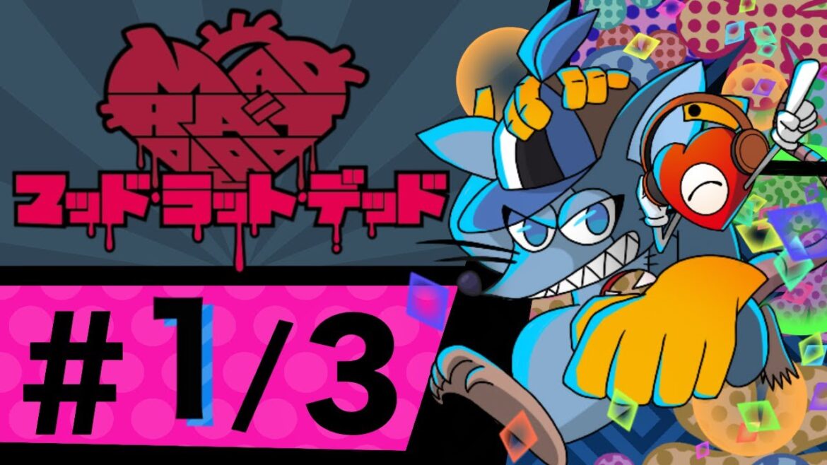 【MAD RAT DEAD】わっキキが逝く!?BADでMADな復”チュー”劇!!【ネタバレ注意】1/3
