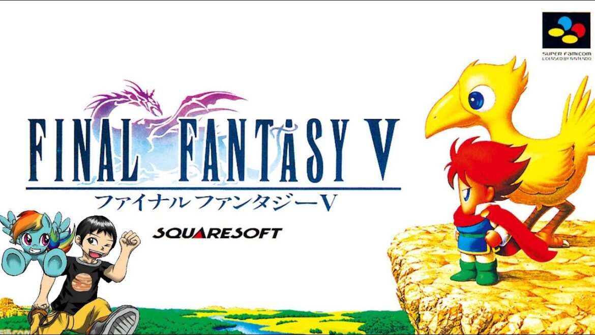 何も知らないFF5【ファイナルファンタジーⅤ】