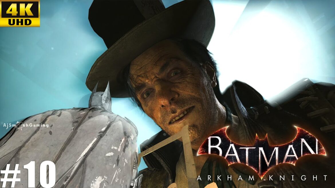 BATMAN ARKHAM KNIGHT Gameplay Walkthrough | Part 10 ultra Graphics HDR (4KUHD)