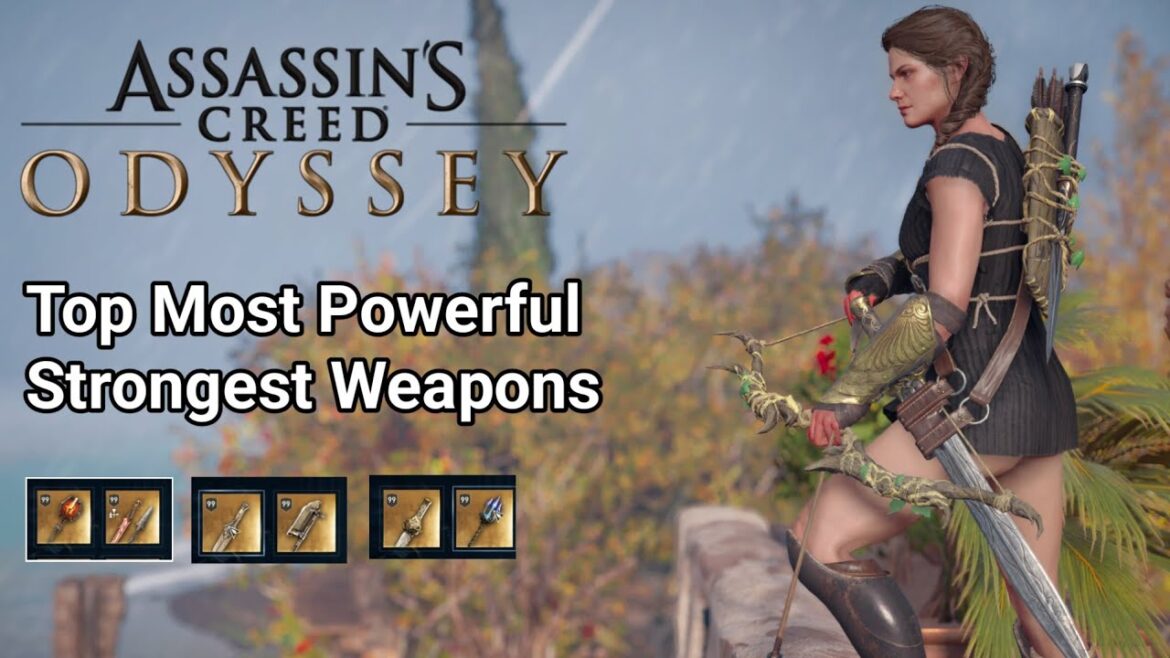 Most Powerful Weapons Assassin’s Creed Odyssey | Ac Odyssey Most Powerful Weapons | Best Weapons