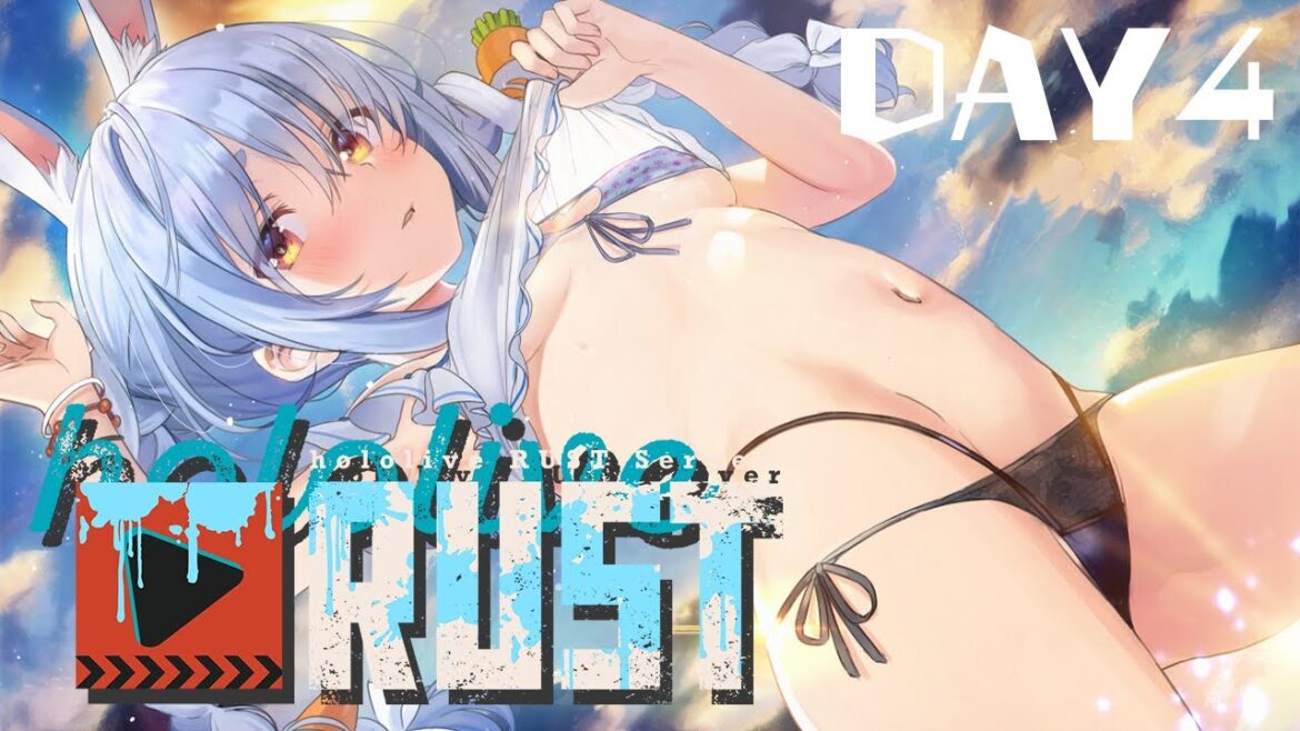 【#holoRUST】ホロライブサーバー上陸！DAY4 ぺこ！【ホロライブ/兎田ぺこら】