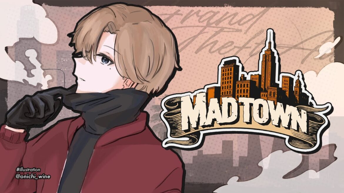 #MADTOWN | 第八話 「閑話休題」 【にじさんじ/叶】