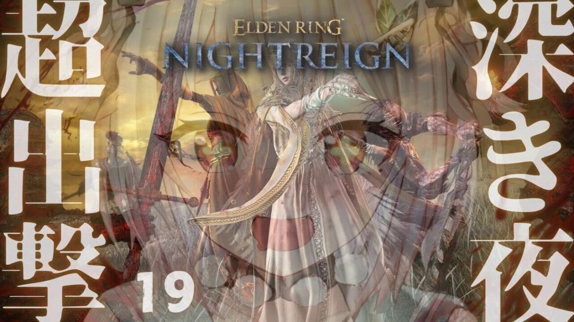 【 ELDEN RING NIGHTREIGN 】高難易度モード「深き夜」深度４～！！王覇山、はじめての夜渡り。（ 集え、夜を渡る者たちよ。 ）【 にじさんじ┊︎葉山舞鈴 】
