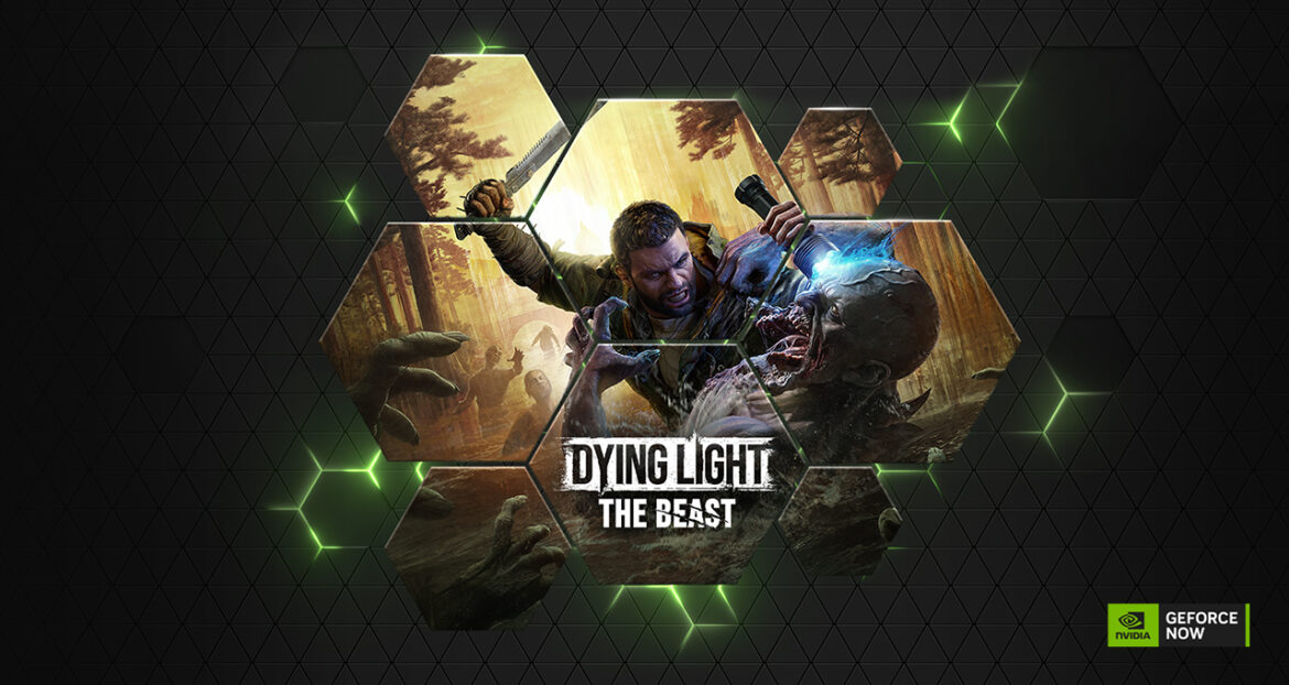 GeForce NOW がクラウドで『Dying Light: The Beast』を配信開始 - NVIDIA