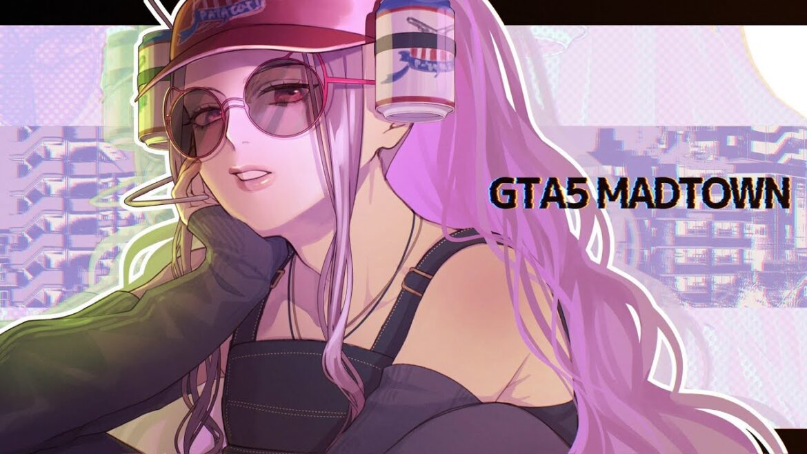 【 GTA5 MADTOWN 】Day5 爆発するアイデア