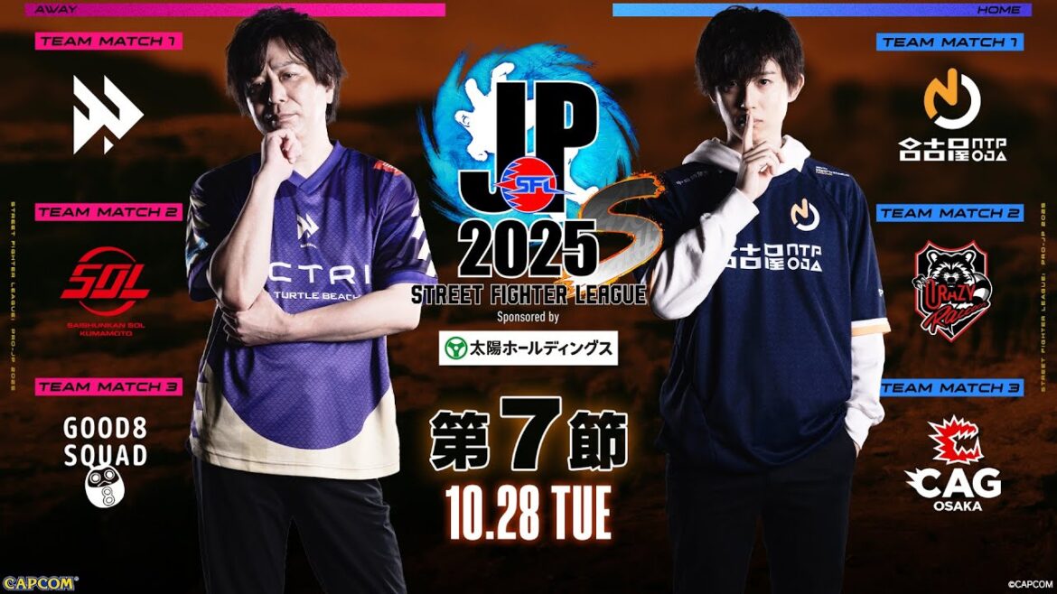 「ストリートファイターリーグ: Pro-JP 2025」Division S 第7節 ☆☆18時40分より初心者必見!SFリーグ: ウォームアップ☆☆ 「ストリートファイターリーグ: Pro-JP 2025」Division S 第7節 ☆☆18時40分より初心者必見!SFリーグ: ウォームアップ☆☆