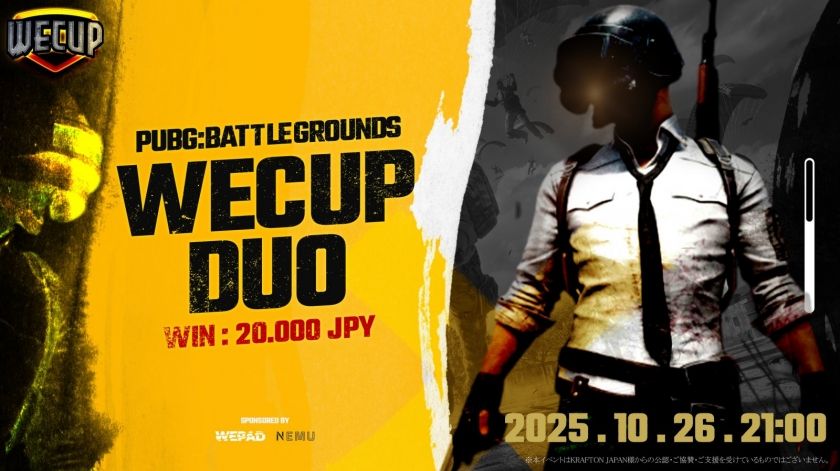 WECUP#1 DUO【2025年10月26日】 | eSports World(eスポーツワールド) WECUP#1 DUO【2025年10月26日】 | eSports World(eスポーツワールド)