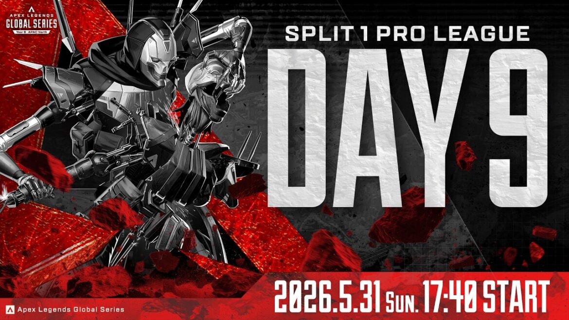 Apex Legends Global Series Year 6:Split 1 【APAC North Pro League Day 9】 Apex Legends Global Series Year 6:Split 1 【APAC North Pro League Day 9】