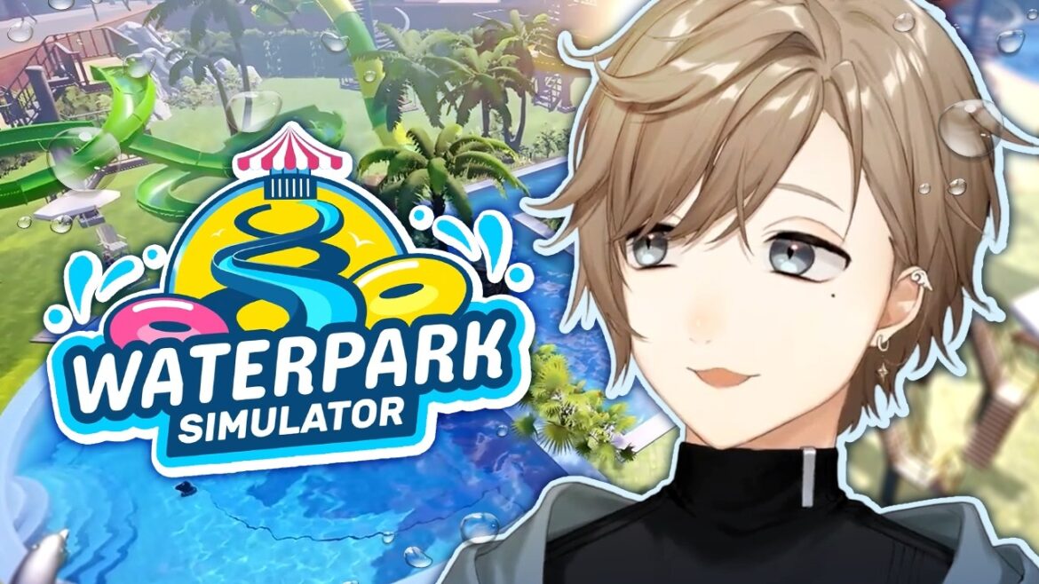 プール清掃員になりました! | Waterpark Simulator【にじさんじ/叶】 プール清掃員になりました! | Waterpark Simulator【にじさんじ/叶】