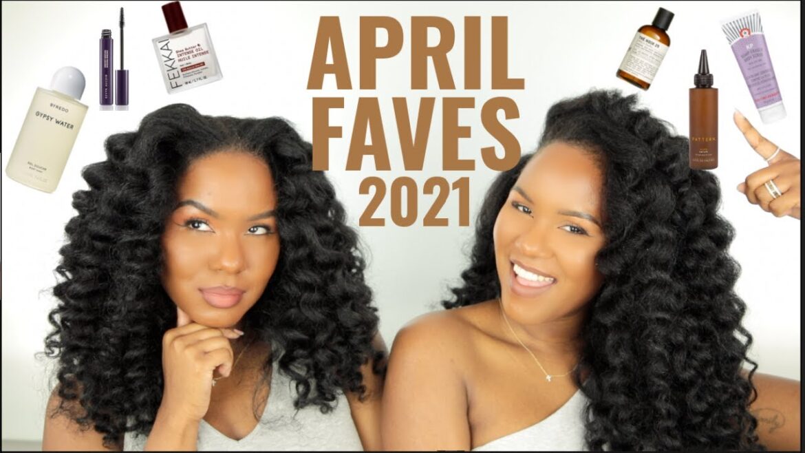 APRIL FAVES! 2021