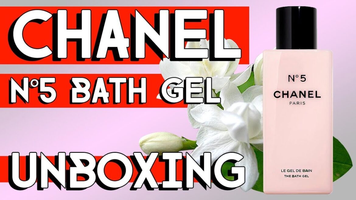 CHANEL N°5 BATH GEL UNBOXING, REVIEW AND NEWS