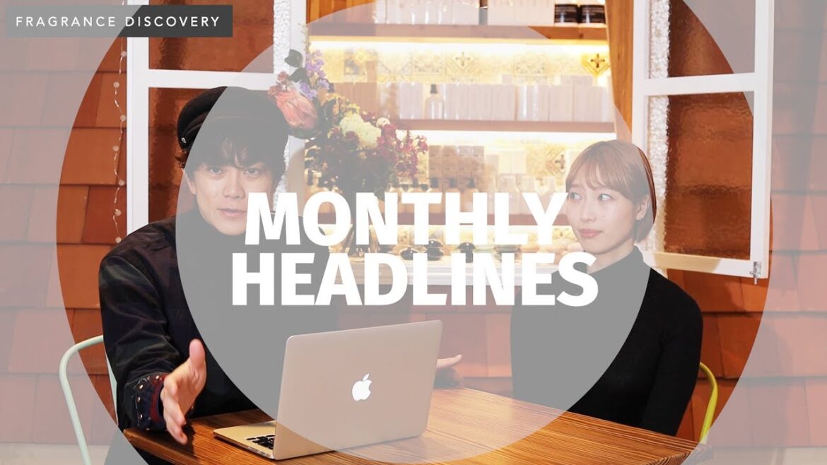 2021年12月|香りのマンスリーヘッドライン 2021年12月|香りのマンスリーヘッドライン