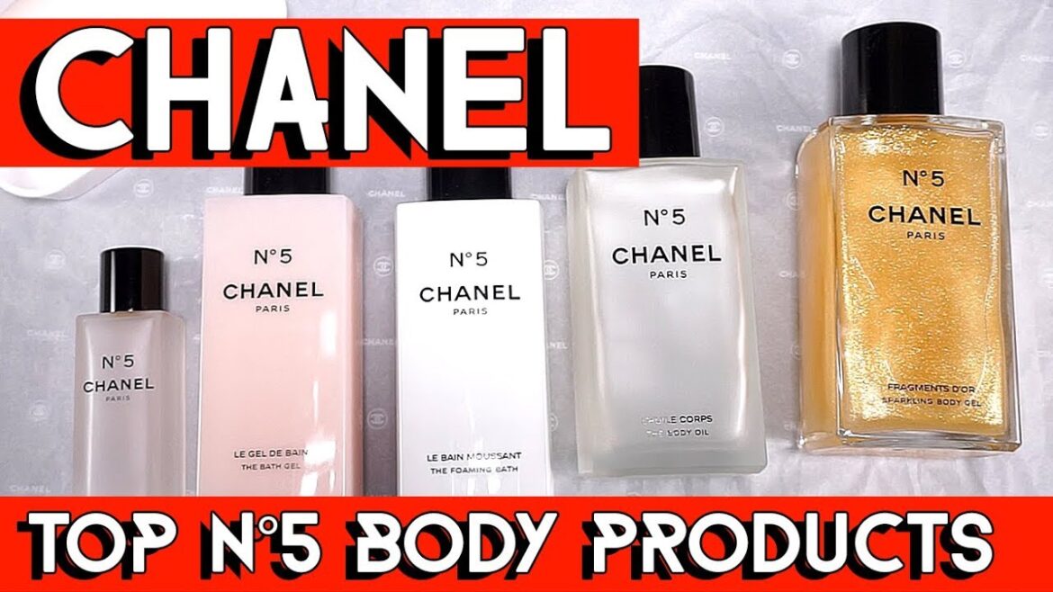 TOP 6 CHANEL N°5 BATH BODY PRODUCTS TOP 6 CHANEL N°5 BATH BODY PRODUCTS