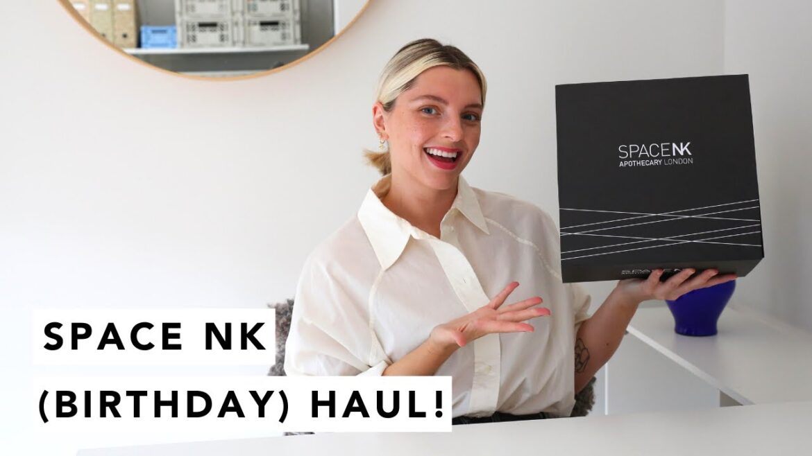 SPACE NK (BIRTHDAY) HAUL! | Estée Lalonde