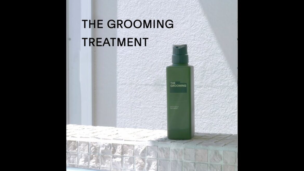 ザ・グルーミング トリートメント｜THE GROOMING