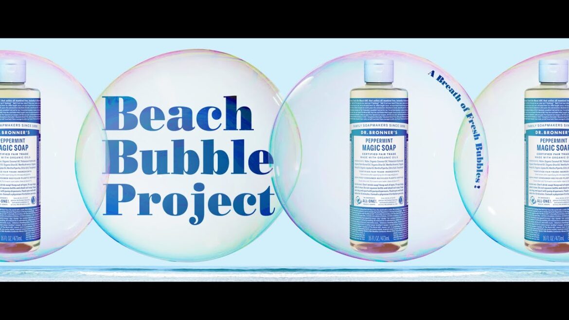 2019Beach Bubble Project by DR.BRONNER’S