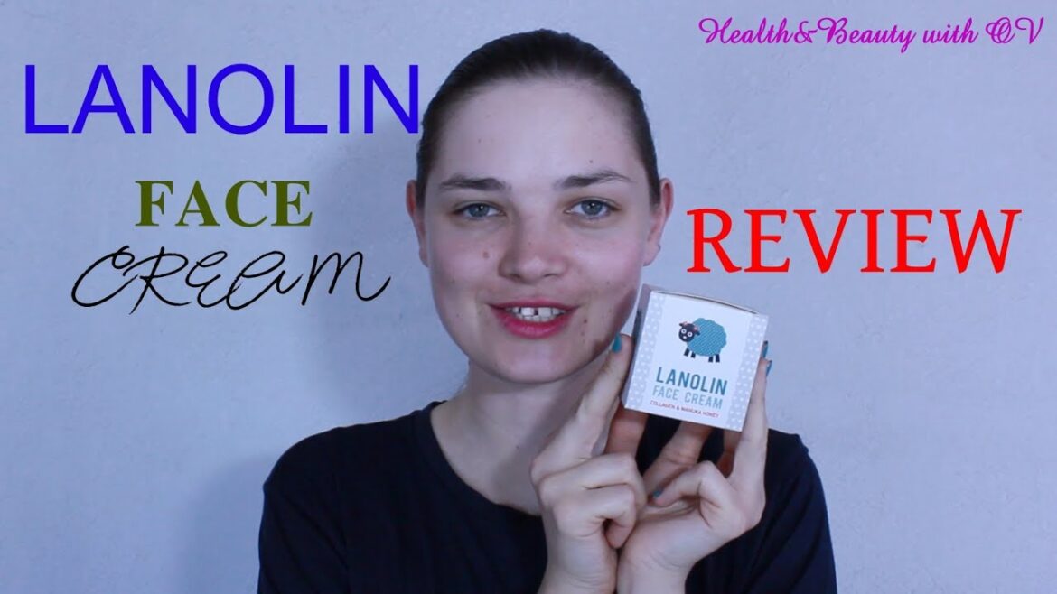 Lanolin Face Cream with Collagen and Manuka Honey | REVIEW | Health&Beauty by OV