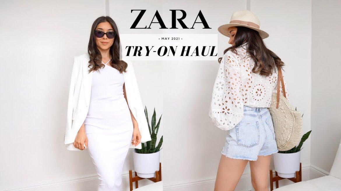 ZARA TRY-ON HAUL | MAY 2021
