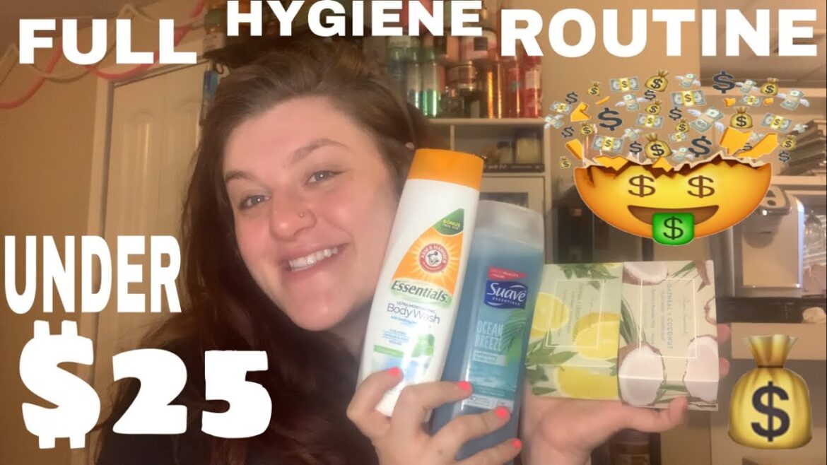 FULL HYGIENE ROUTINE UNDER $25!!!! FULL HYGIENE ROUTINE UNDER $25!!!!