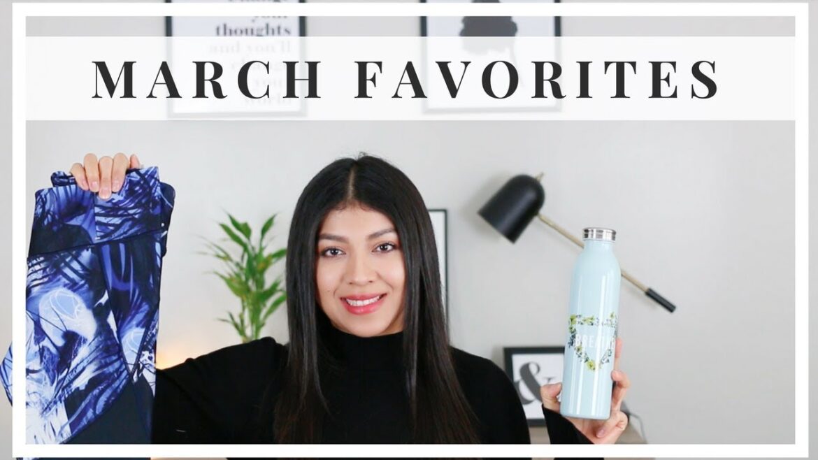 MARCH BEAUTY AND LIFESTYLE FAVORITES l MAZCIEL