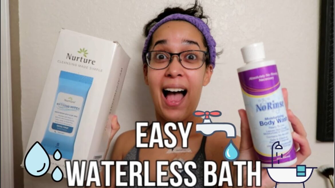 Waterless Bath with Chronic Illnesses - Refreshed with a Medical Port
