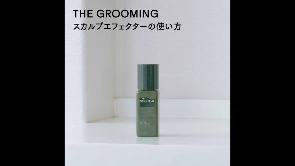 スカルプエフェクターの使い方|THE GROOMING スカルプエフェクターの使い方|THE GROOMING