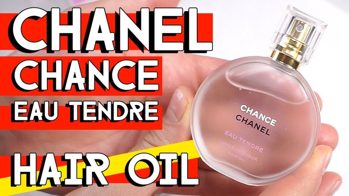 CHANEL CHANCE EAU TENDRE HAIR OIL UNBOXING