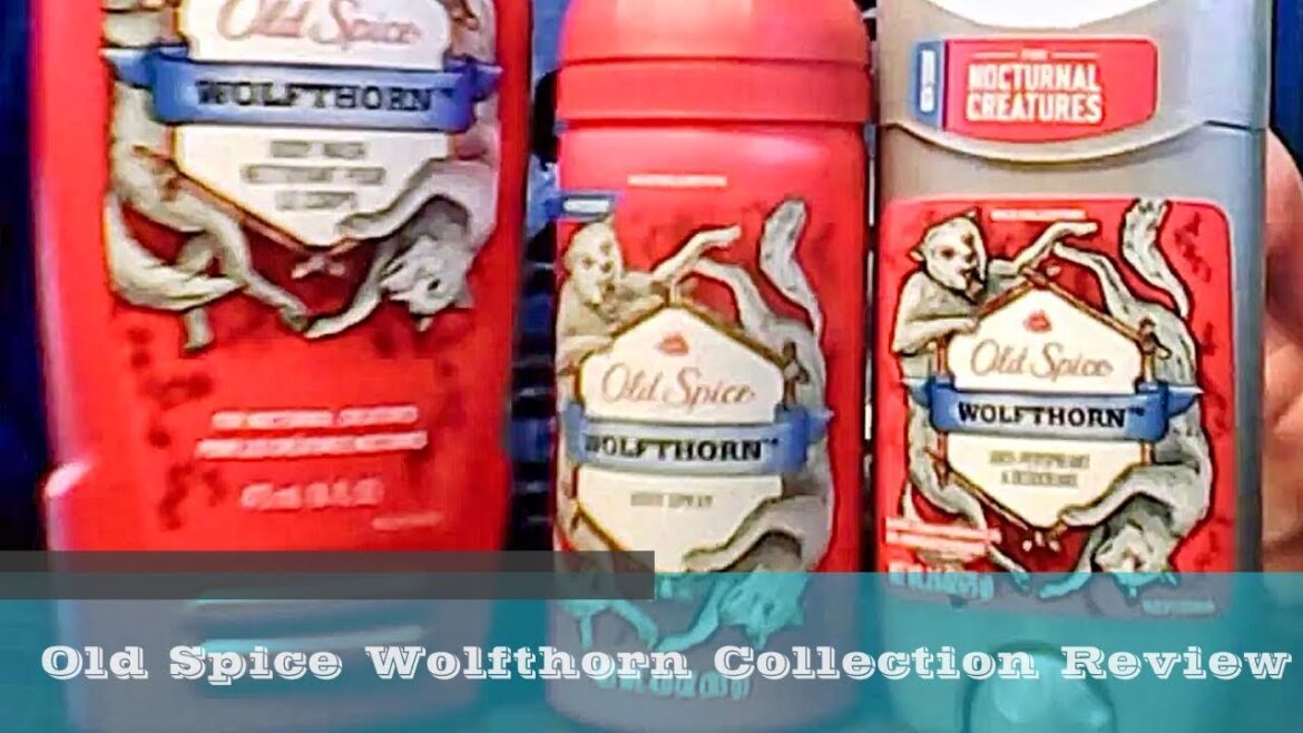 Old Spice WOLFTHORN Wild Collection Full Line Review Old Spice WOLFTHORN Wild Collection Full Line Review