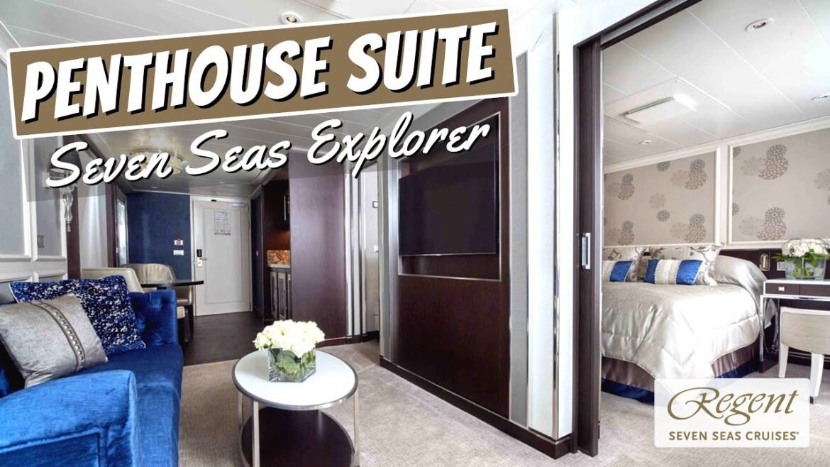 Regent Seven Seas Explorer | Penthouse Suite Full Walkthrough Tour & Review | 4K Regent Seven Seas Explorer | Penthouse Suite Full Walkthrough Tour & Review | 4K