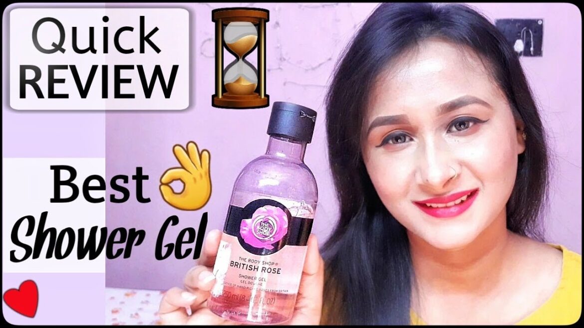 The Body Shop's British Rose Shower Gel Quick REVIEW | Best Shower Gel | Body Wash