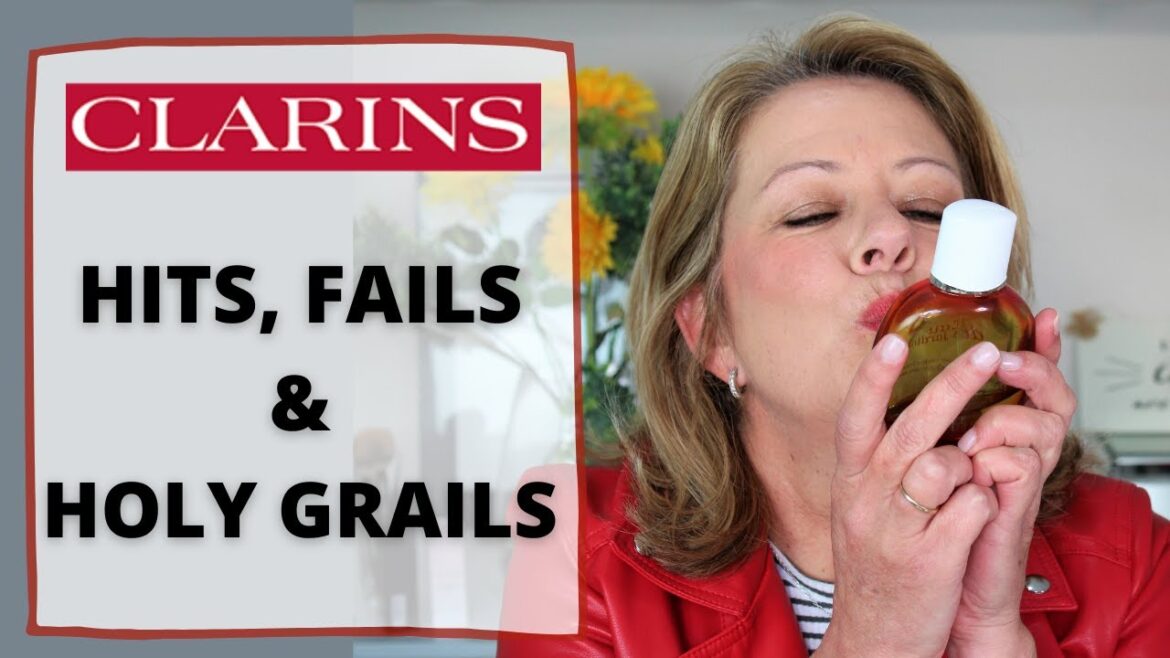 Clarins | Hits, Fails and Holy Grails! | The best and worst of Clarins