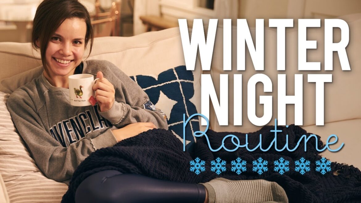 My Cozy Winter Night Routine | Ingrid Nilsen
