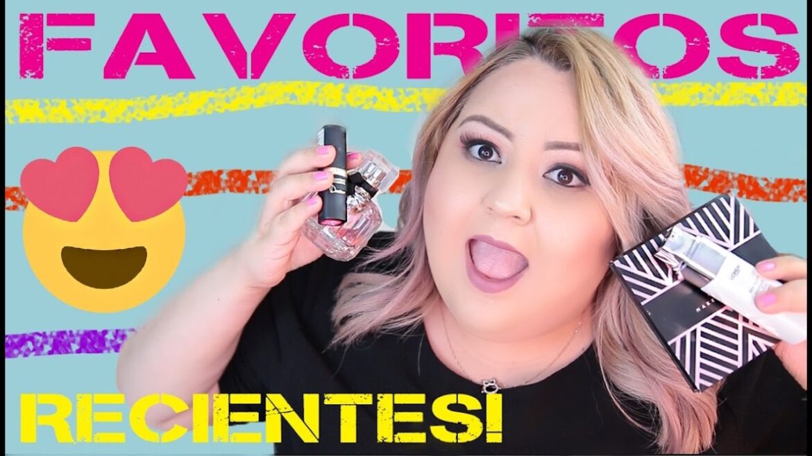 Favoritos Recientes: Desmaquillante, Perfume, Limpiador de Brochas MEGA BUENO y Más