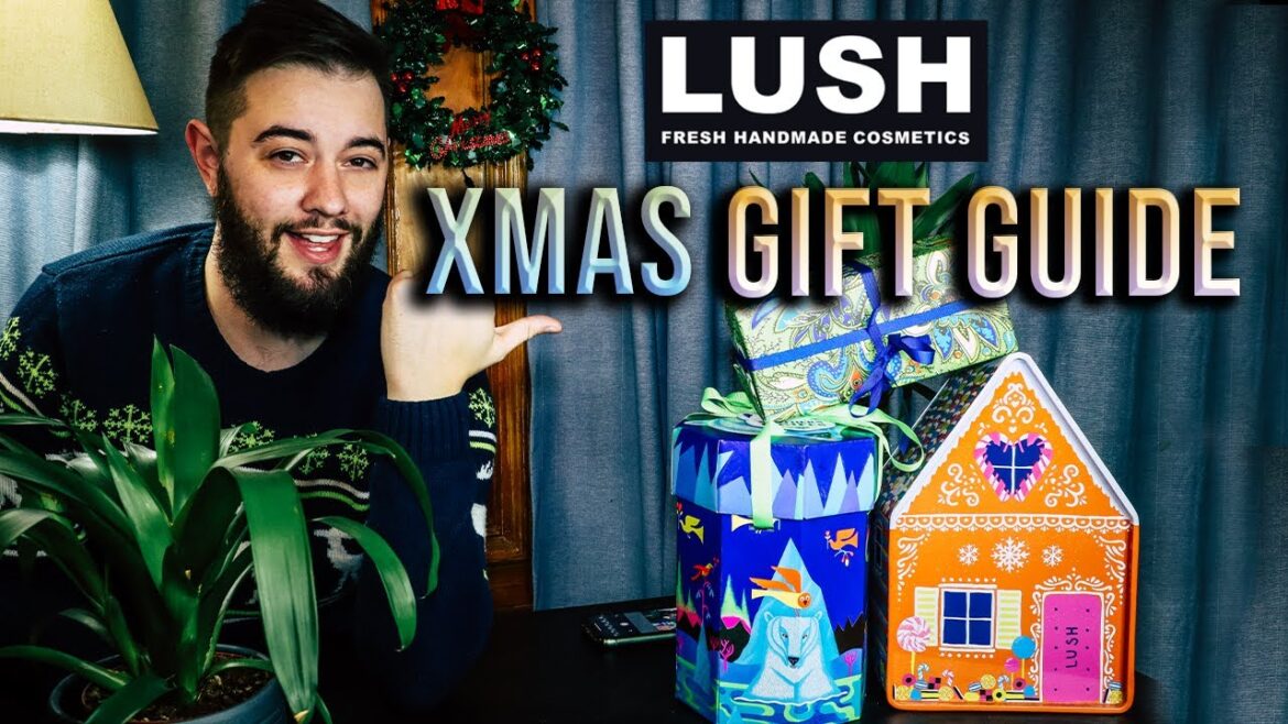 Lush Holiday Gift Set Guide For Men Christmas 2020