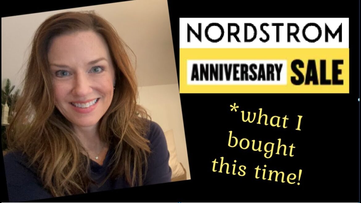 NORDSTROM ANNIVERSARY SALE 2022 NORDSTROM ANNIVERSARY SALE 2022