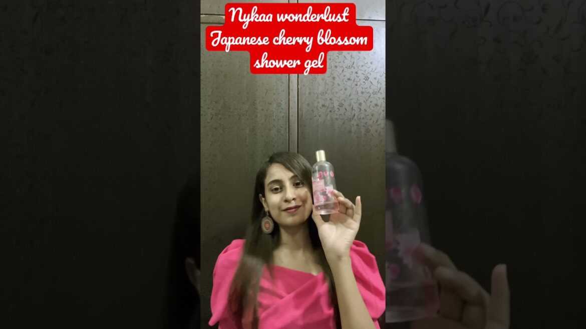 Nykaa wonderlust Japanese cherry blossom shower gel review | body wash liye  #nykaa #bestbodywash