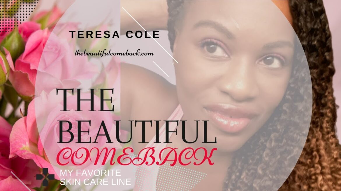 My Favorite Skin Care Line for Supple Youthful  And Regenerated Skin