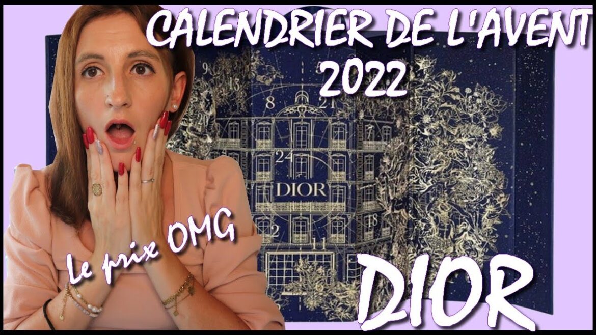 🎅CALENDRIER DE L'AVENT 2022 : DIOR ! [⚠SPOILER⚠]