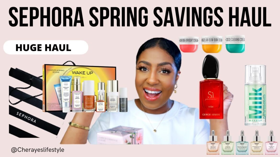 SEPHORA HAUL | SPRING SAVINGS EVENT 2022 | MAKEUP – SKINCARE – FRAGRANCE 🤩 SEPHORA HAUL | SPRING SAVINGS EVENT 2022 | MAKEUP - SKINCARE - FRAGRANCE 🤩
