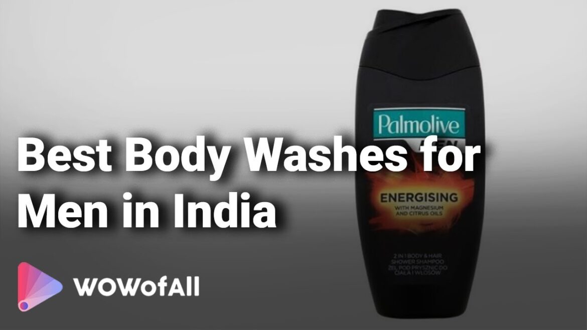 Best Body Washes for Men in India: Complete List with Features, Price Range & Details - 2019