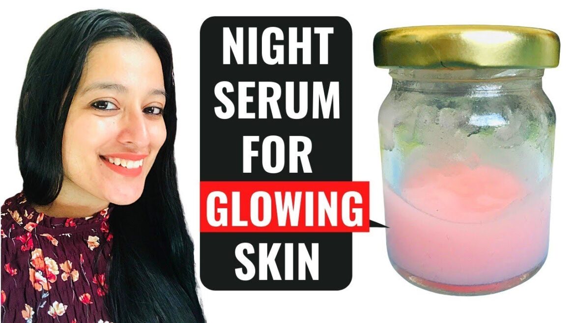 Homemade Night Serum for Glowing Skin Remove Pigmentation , Acne Marks , in 7 days