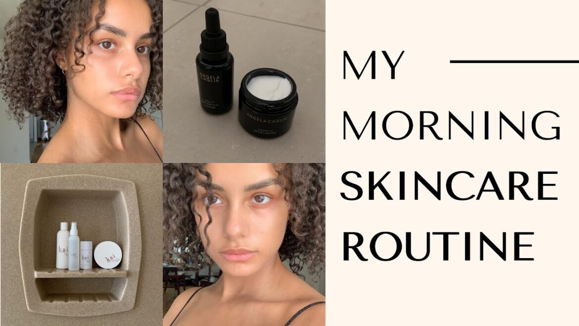 Morning Skincare Routine