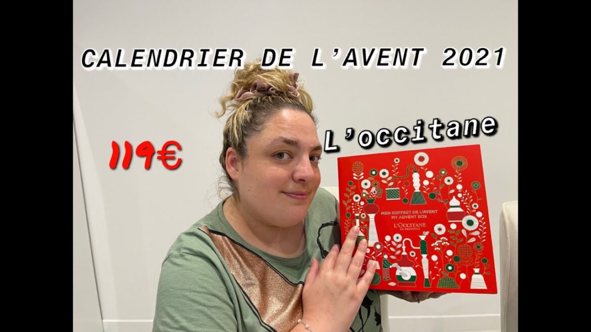 CALENDRIER DE L'AVENT L'OCCITANE 2021 : unboxing / je n'ai vu personnes le présenter celui-ci !