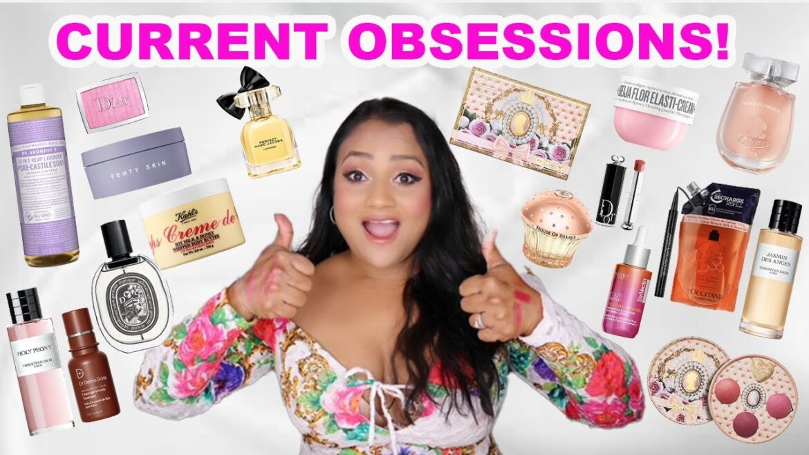 MY CURRENT OBSESSIONS! PERFUME, MAKEUP, BODY CARE, SKINCARE AND MAKEUP TOOLS