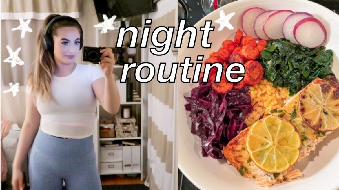 Night Routine 2021 Night Routine 2021