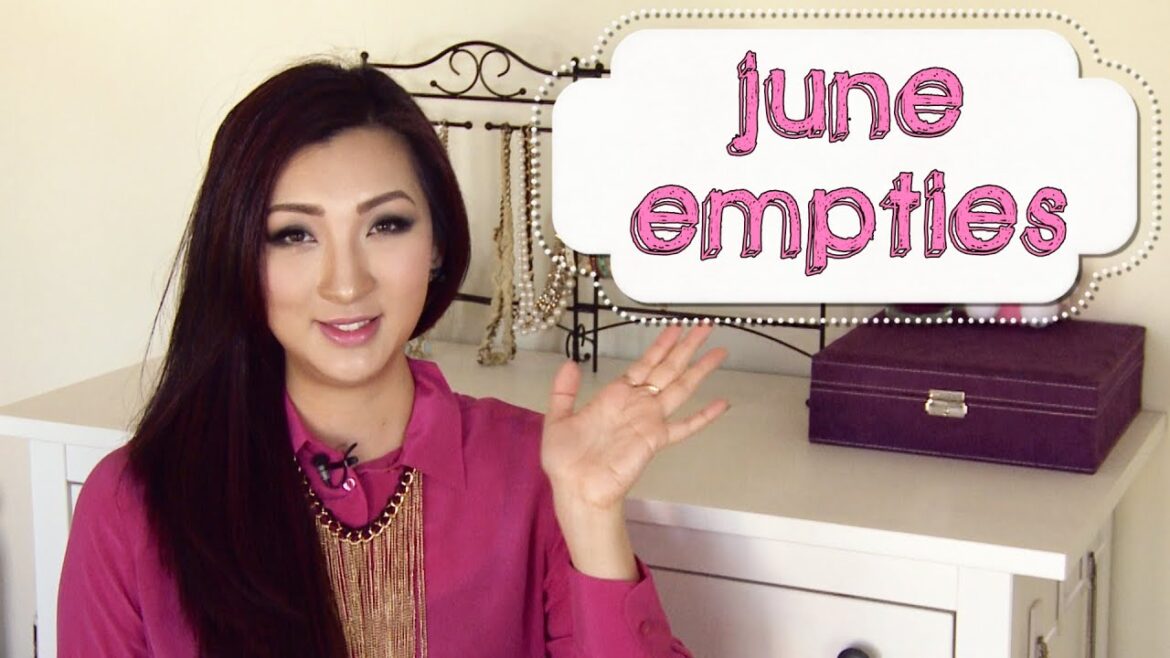 June Empties & Favorites 2014 June Empties & Favorites 2014