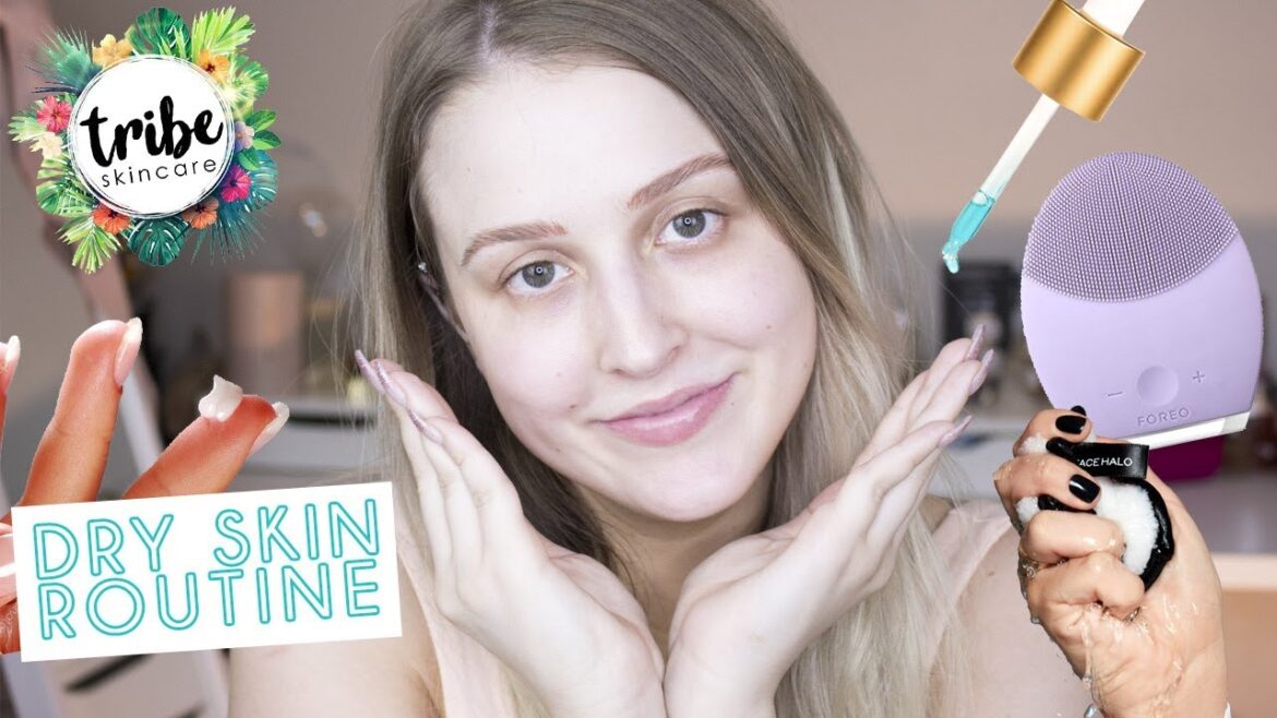 BEST SKIN CARE FOR DRY SKIN | SKIN CARE ROUTINE TIPS for SENSITIVE SKIN