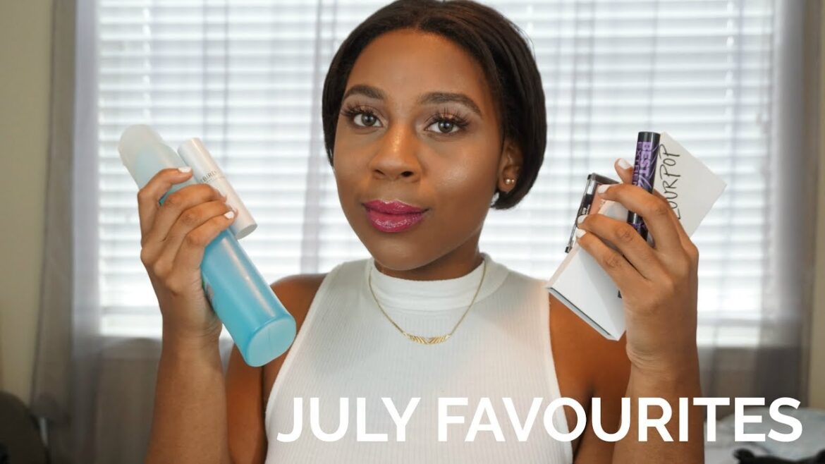 July Beauty Favourites 2017| Kylah Mason