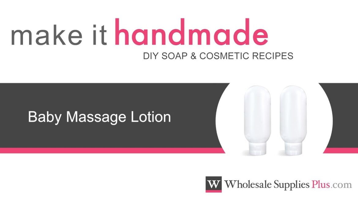 How To Make Baby Massage Lotion {Make It Handmade}