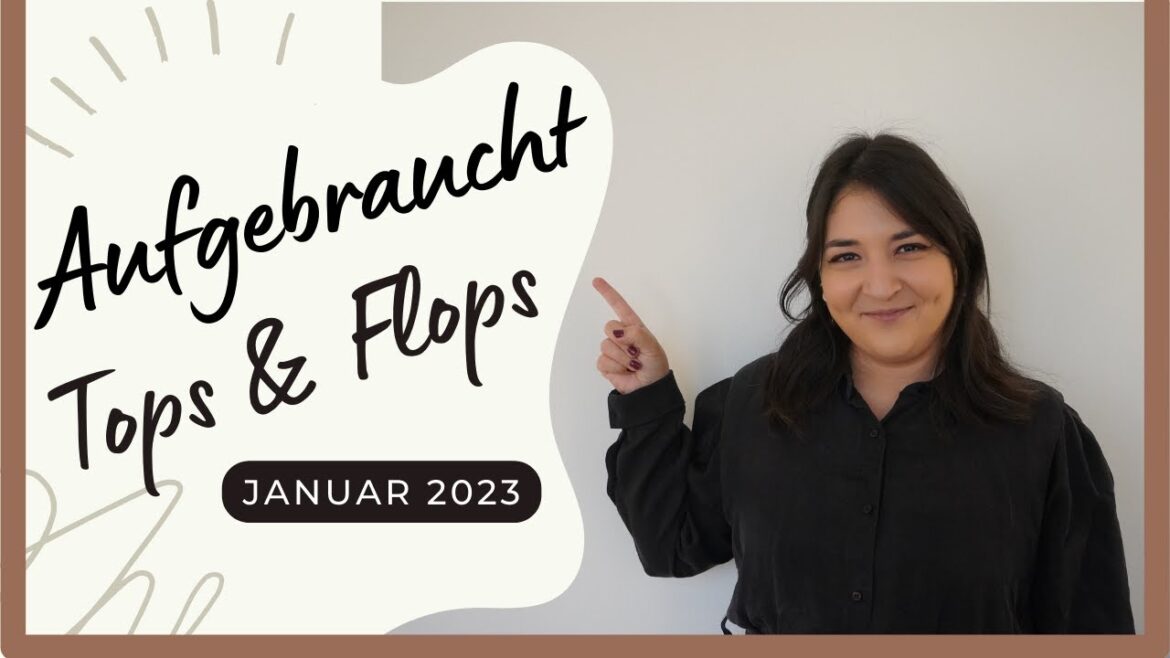 Aufgebraucht Januar 2023 | Miss Turkish Delight